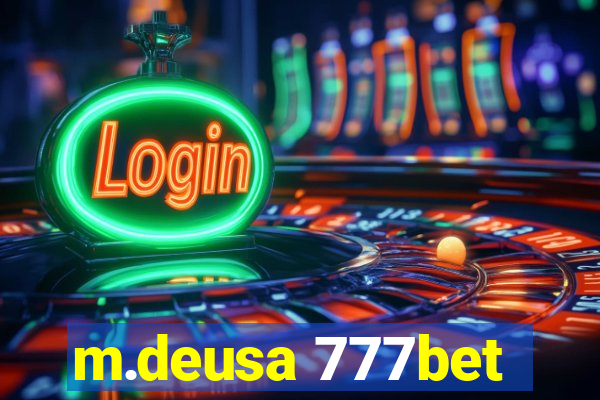 m.deusa 777bet